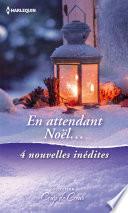 En attendant Noël...