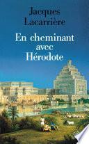 En cheminant avec Hérodote