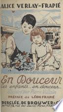 En douceur les enfants... en douceur