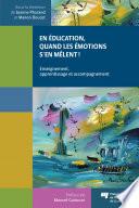 En éducation, quand les émotions s'en mêlent!