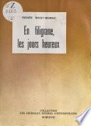 En filigrane, les jours heureux