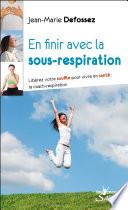 En finir avec la sous-respiration