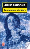 En mémoire de Mary