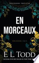 En morceaux (Pour toujours #31)