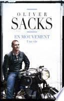 En mouvement. Une vie