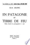 En Patagonie et Terre de Feu