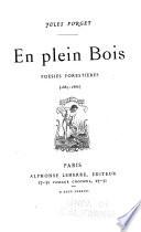 En plein bois