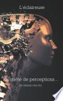 En quête de perceptions