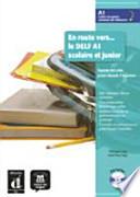 En route vers le DELF A1 scolaire et junior
