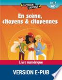 En scène, citoyens et citoyennes