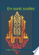 En sorts scellés