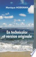 En technicolor et version originale