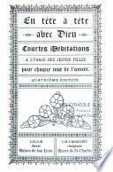 En tête à tête avec Dieu