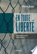En toute liberté