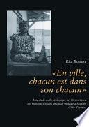 En ville, chacun est dans son chacun