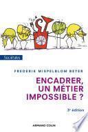 Encadrer, un métier impossible ? - 3e édition