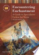 Encountering Enchantment