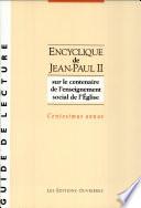 Encyclique de Jean-Paul II sur le centenaire de l'enseignement social de l'Eglise