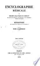 Encyclographie médicale, ou résume analytique et complet de tous les journaux de médecine et de pharmacie publiés en France