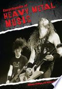 Encyclopedia of Heavy Metal Music