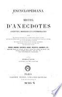 Encyclopédiana. Recueil d'anecdotes anciennes, modernes et contemporaines (etc.)