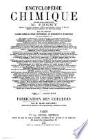 Encyclopédie chimique publiée sous la direction de M. Fremy