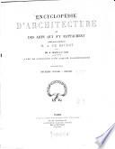 Encyclopédie d'architecture et des arts qui s'y rattachent