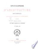 Encyclopedie d'architecture revue mensuelle des travaux publics et particuliers