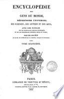 Encyclopédie des gens du monde, répertoire universel des sciences, des lettres et des arts