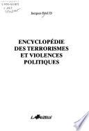 Encyclopédie des terrorismes et violences politiques