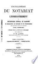 Encyclopédie du notariat et de l'enregistrement