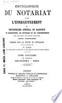 Encyclopédie du notariat et de l'enregistrement