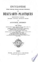 Encyclopédie historique, archéologique, biographique, chronologique et monogrammatique des Beaux-Arts plastiques