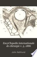 EncyClopedie internationale de chirurgie v. 5, 1886