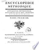Encyclopedie Methodique Antiquities, Mythologie, Diplomatique des Chartres et Chronologie Tome Premier