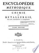 Encyclopédie Méthodique. Chymie, pharmacie et métallurgie