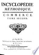 Encyclopédie Méthodique. Commerce