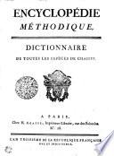 Encyclopédie méthodique. Dictionnaire de toutes les espèces de chasses