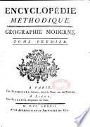 Encyclopédie méthodique. Géographie moderne