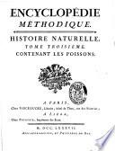 Encyclopédie méthodique: Les poissons ([4], lx, 435 p., [1] en bl.)