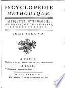 Encyclopedie methodique, ou par ordre de matières: Antiquités, mythologie, diplomatique des chartres et chronologie
