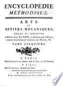 Encyclopedie methodique, ou par ordre de matières: Arts et métiers mécaniques