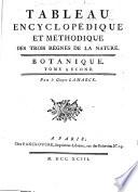 Encyclopedie methodique, ou par ordre de matières: Botanique. Illustration des genres