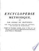 Encyclopédie méthodique ou par ordre de matières