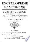 Encyclopédie méthodique, ou, par ordre de matières