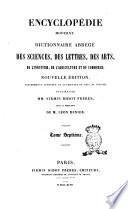 Encyclopédie moderne dictionnaire abregé des sciences, des lettres, des arts, de l'industrie, de l'agriculture et du commerce publiée par mm. Firmin Didot frères