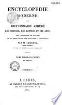 Encyclopédie moderne, ou dictionnaire abrégé des sciences, des lettres et des arts...