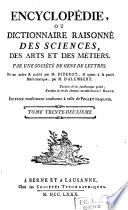 Encyclopédie ou Dictionnaire raisonné des sciences, des arts et des métiers