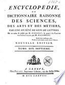 Encyclopédie, ou, Dictionnaire raisonné des sciences, des arts et des métiers
