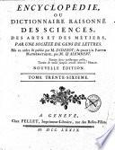 Encyclopédie, ou, Dictionnaire raisonné des sciences, des arts et des métiers